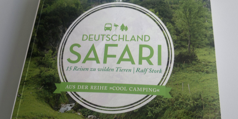 Buchrezension: Deutschlandsafari – 15 Reisen zu wilden Tieren